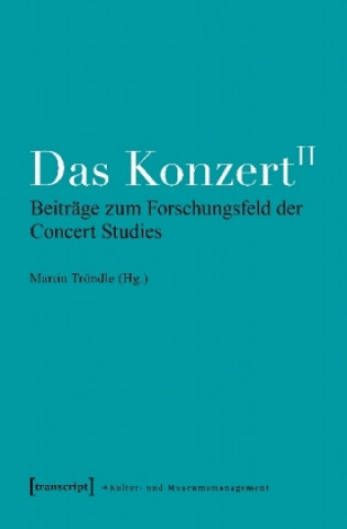 Carte Das Konzert II Martin Tröndle