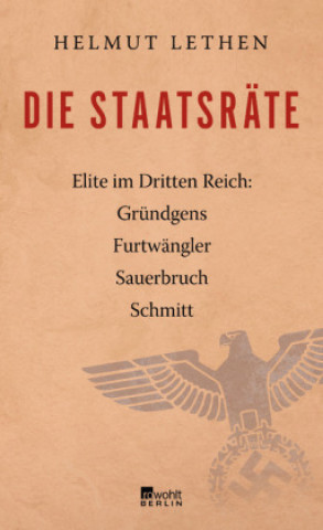 Книга Die Staatsräte Helmut Lethen