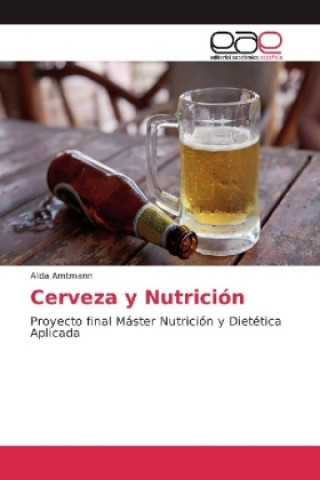 Book Cerveza y Nutrición Alida Amtmann