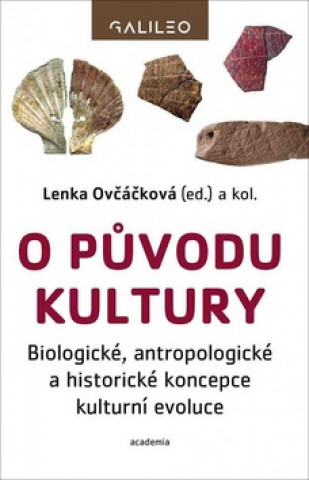 Kniha O původu kultury Lenka Ovčáčková