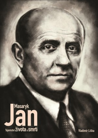 Kniha Jan Masaryk Vladimír Liška
