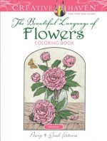 Carte Creative Haven The Beautiful Language of Flowers Coloring Book John Green