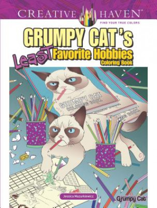Kniha Creative Haven Grumpy Cat's Least Favorite Hobbies Jessica Mazurkiewicz