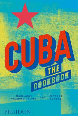 Book Cuba, The Cookbook Madelaine Vazquez Galvez