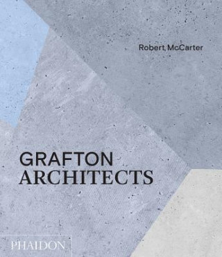 Kniha Grafton Architects Robert Mccarter