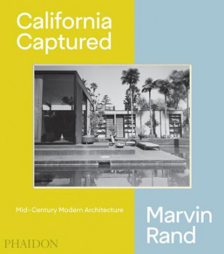 Kniha California Captured Pierluigi Serraino