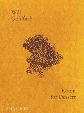 Kniha Room for Dessert Will Goldfarb