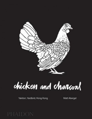 Książka Chicken and Charcoal Matt Abergel