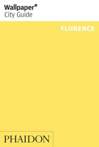 Kniha Wallpaper* City Guide Florence Wallpaper