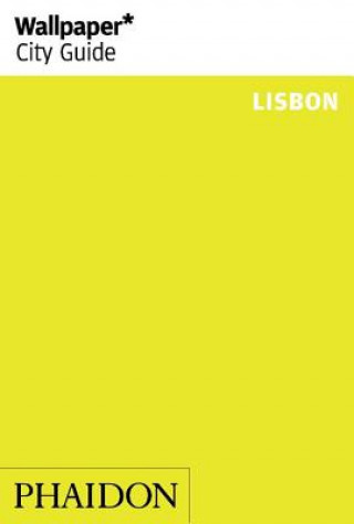 Kniha Wallpaper* City Guide Lisbon Wallpaper