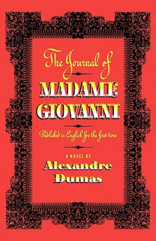 Kniha Journal of Madame Giovanni Alexandre Dumas