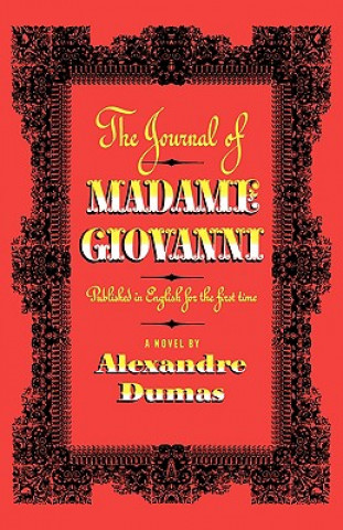 Książka Journal of Madame Giovanni Alexandre Dumas