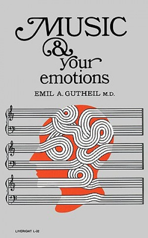 Libro Music and Your Emotions Emil A Gutheil