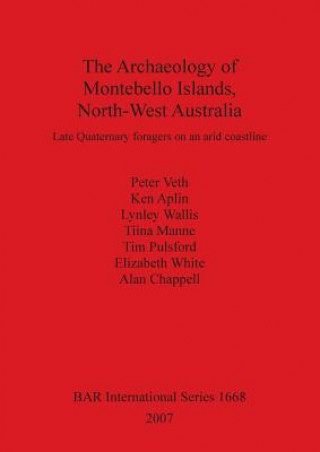 Книга Archaeology of Montebello Islands North-West Australia Peter Veth