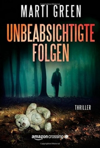 Book Unbeabsichtigte Folgen Marti Green