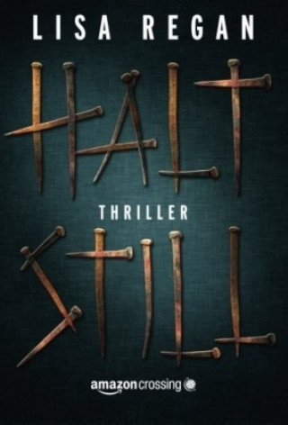 Libro Halt still Lisa Regan