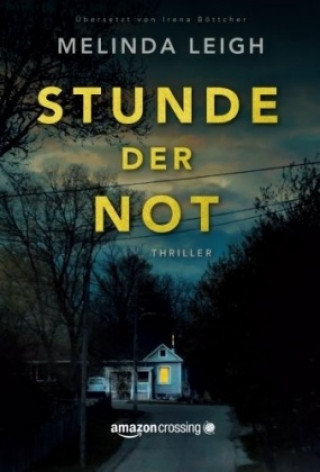 Boek Stunde der Not Melinda Leigh