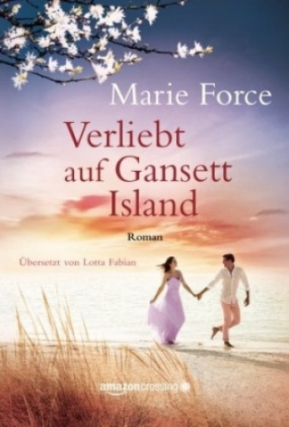 Kniha Verliebt auf Gansett Island Marie Force