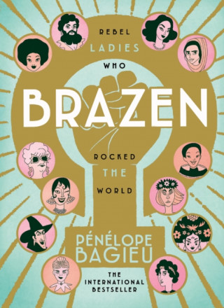 Könyv Brazen Pénélope Bagieu