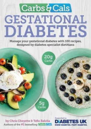 Kniha Carbs & Cals Gestational Diabetes Chris Cheyette