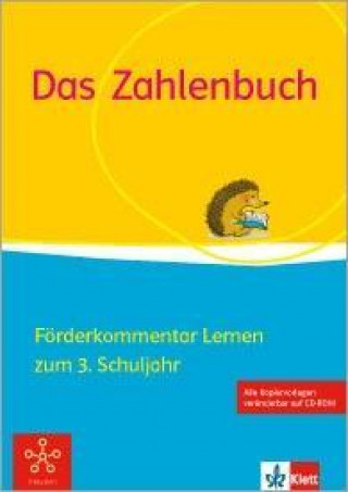 Könyv Das Zahlenbuch / Förderkommentar (Lernen) mit Kopiervorlagen und CD-ROM 3.Schuljahr. Fördern und Inklusion Uta Häsel-Weide