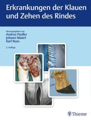 Könyv Erkrankungen der Klauen und Zehen des Rindes Andrea Fiedler