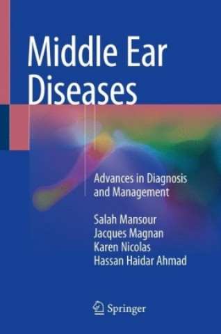 Könyv Middle Ear Diseases Salah Mansour