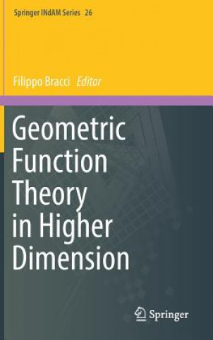 Knjiga Geometric Function Theory in Higher Dimension Filippo Bracci
