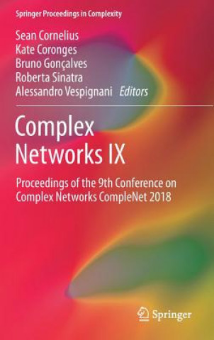 Könyv Complex Networks IX Kate Coronges