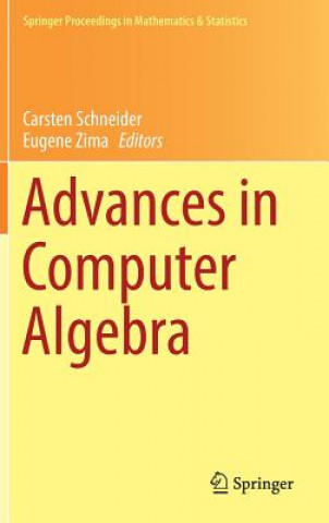 Kniha Advances in Computer Algebra Carsten Schneider