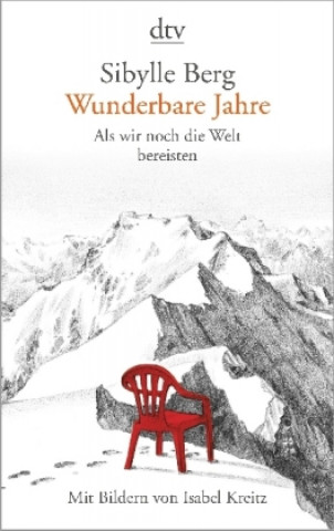 Kniha Wunderbare Jahre Sibylle Berg