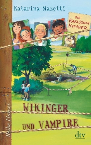 Kniha Die Karlsson-Kinder (3) Wikinger und Vampire Katarina Mazetti