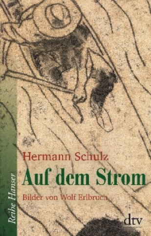 Kniha Auf dem Strom Hermann Schulz