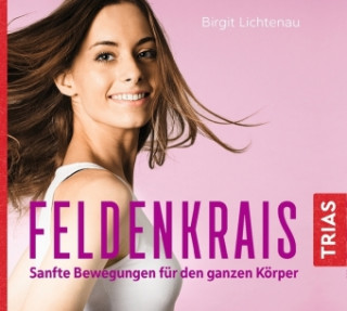 Áudio Feldenkrais, 1 Audio-CD Birgit Lichtenau