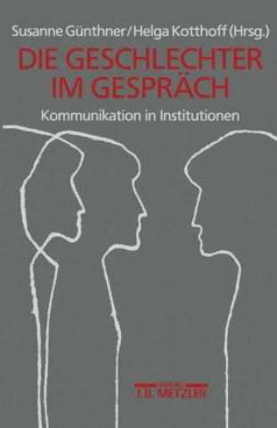 Könyv Geschlechter im Gesprach Susanne Gunthner
