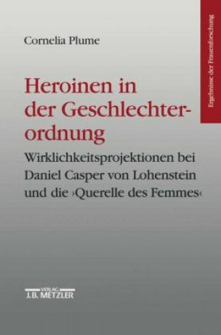 Книга Heroinen in der Geschlechterordnung Cornelia Plume