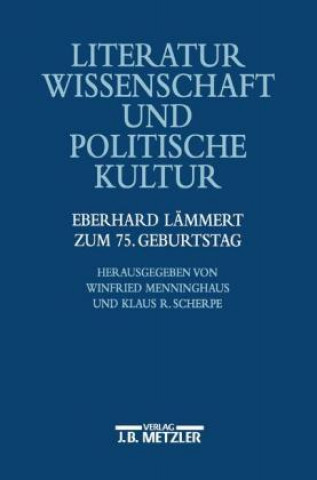Kniha Literaturwissenschaft und politische Kultur Winfried Menninghaus