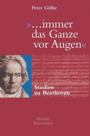 Könyv "... immer das Ganze vor Augen" Peter Gulke