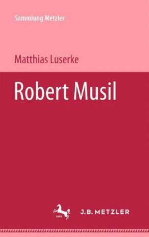 Kniha Robert Musil Matthias Luserke