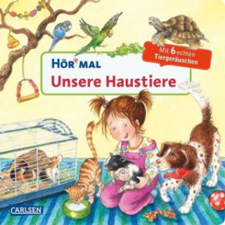 Knjiga Hör mal (Soundbuch): Unsere Haustiere Kyrima Trapp