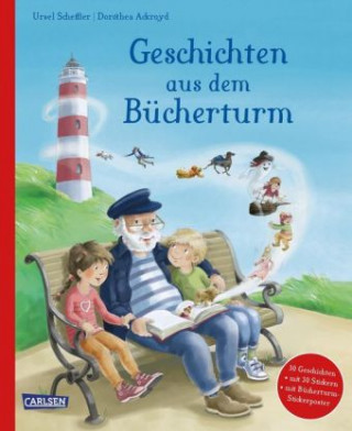 Kniha Geschichten aus dem Bücherturm Ursel Scheffler