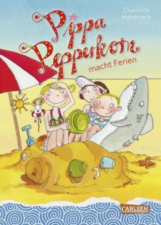 Kniha Pippa Pepperkorn macht Ferien Charlotte Habersack