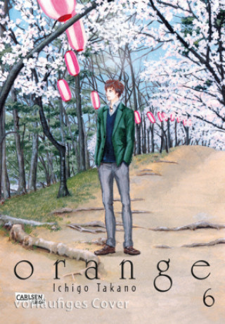 Książka Orange. Bd.6 Ichigo Takano