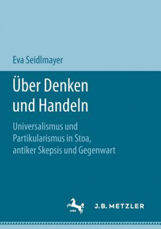 Livre UEber Denken Und Handeln Eva Seidlmayer