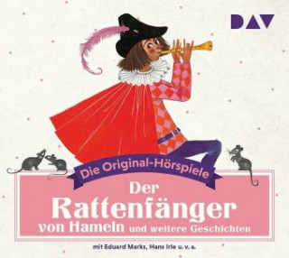 Audio Der Rattenfänger von Hameln und weitere Geschichten, 1 Audio-CD Eduard Marks