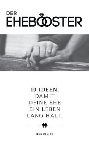 Knjiga Ehebooster Jens Kehlen