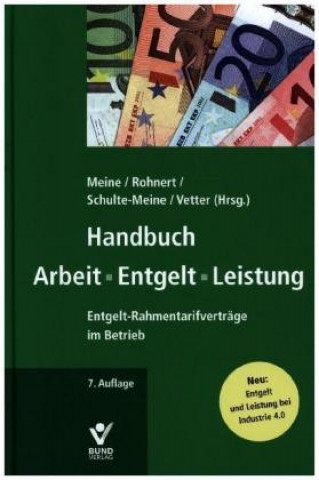 Carte Handbuch Arbeit, Entgelt, Leistung Hartmut Meine