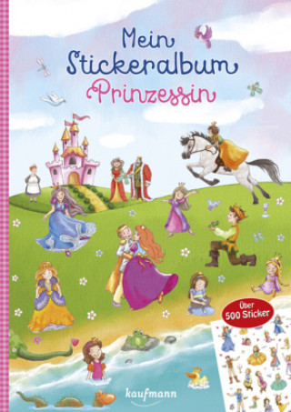 Kniha Mein Stickeralbum Prinzessin Julia Gerigk