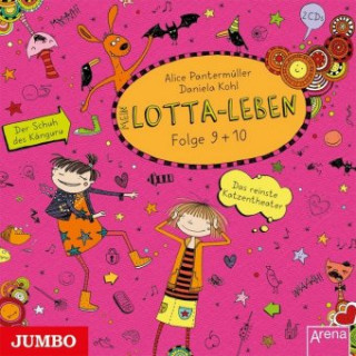 Audio Mein Lotta-Leben. 09. Das reinste Katzentheater / 10. Der Schuh des Känguru Alice Pantermüller