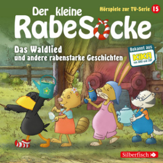 Audio Der kleine Rabe Socke - Das Waldlied und andere rabenstarke Geschichten (Hörspiele zur TV Serie 15) Peter Weis